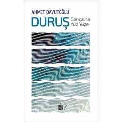 Duruş: Gençlerle Yüz Yüze