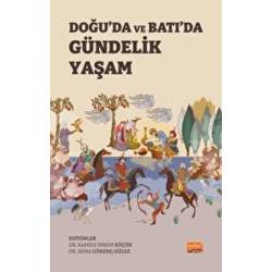 Doğu’da ve Batı’da Gündelik...