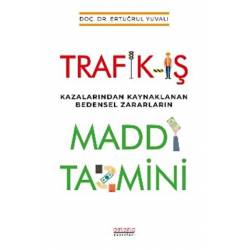 Trafik-İş Kazalarından...