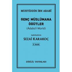 Genç Müslümana Öğütler