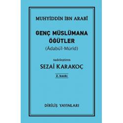 Genç Müslümana Öğütler