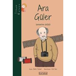 Ara Güler- Sanatın Gözü