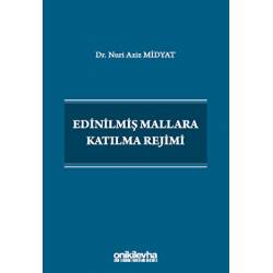 Edinilmiş Mallara Katılma...