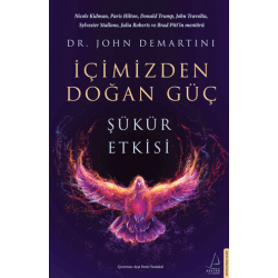 İçimizden Doğan Güç- Şükür...