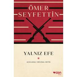 Yalnız Efe (Açıklamalı...