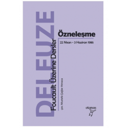 Özneleşme: Foucault Üzerine...