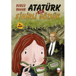 Atatürk ve Sihirli Gözlük