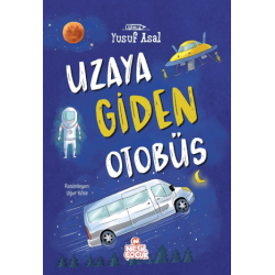 Uzaya Giden Otobüs