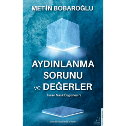 Aydınlanma Sorunu ve Değerler