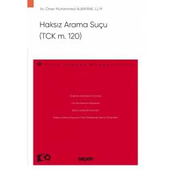 Haksız Arama Suçu (TCK m. 120)