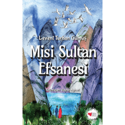 Misi Sultan Efsanesi