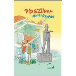 Pip ve Zilver Amerika’da