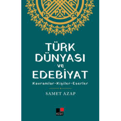 Türk Dünyası ve Edebiyat