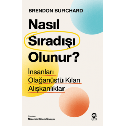 Nasıl Sıradışı Olunur? -...