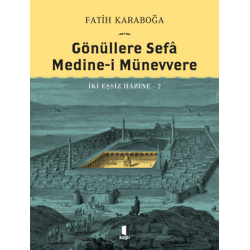 Gönüllere Sefa Medine-i...