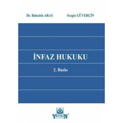 İnfaz Hukuku 2.BASKI