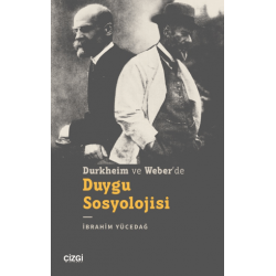 Durkheim ve Weber’de Duygu...