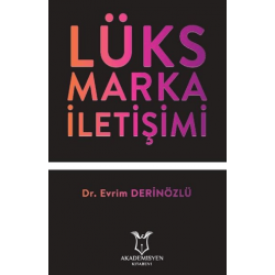 Lüks Marka İletişimi