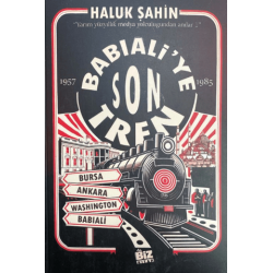 Babıali'ye Son Tren