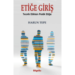 Etiğe Giriş - Teorik...