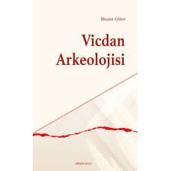 Vicdan Arkeolojisi