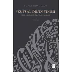 “Kutsal Dil”in Yıkımı -...