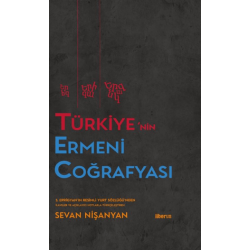 Türkiye’nin Ermeni Coğrafyası