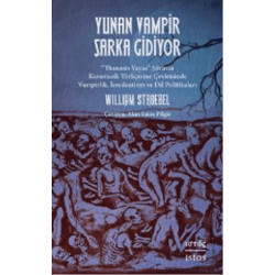 Yunan Vampir Şarka Gidiyor