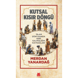 Kutsal Kısır Döngü İslam...