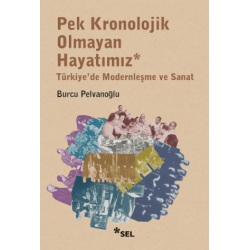 Pek Kronolojik Olmayan...