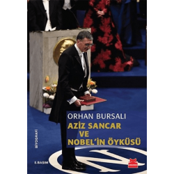 Aziz Sancar ve Nobel'in Öyküsü