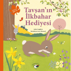 Tavşan’ın İlkbahar Hediyesi...