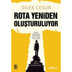 Rota Yeniden Oluşturuluyor