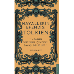 Hayallerin Efendisi - Tolkien