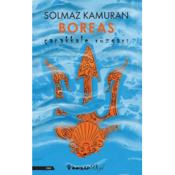 Çanakkale Rüzgarı Boreas