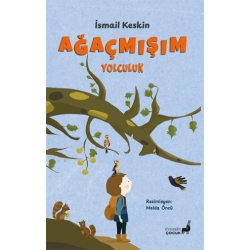 Ağaçmışım Yolculuk