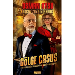 Gölge Casus - Casuslar...