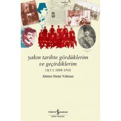 Yakın Tarihte Gördüklerim...