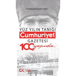 Yüz Yılın Tanığı Cumhuriyet...