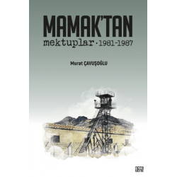 Mamak’tan Mektuplar 1981-1987