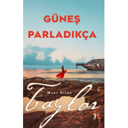 Güneş Parladıkça