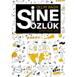 Sinesözlük - Sinemaya Giriş