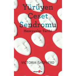 Yürüyen Ceset Sendromu...