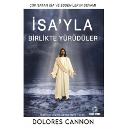 İsa’yla Birlikte Yürüdüler