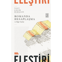 Romanda Hesaplaşma ve Diğer...
