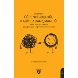 Örneklerle Öğrenci Koçluğu...