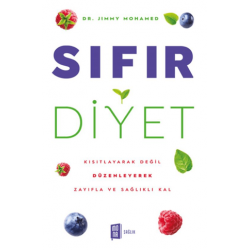 Sıfır Diyet / Kısıtlayarak...