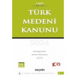 Türk Medeni Kanunu / LMD–4