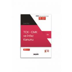 TCK – CMK ve İnfaz Kanunu...