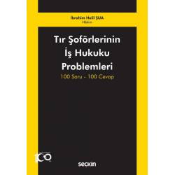 Tır Şoförlerinin İş Hukuku...